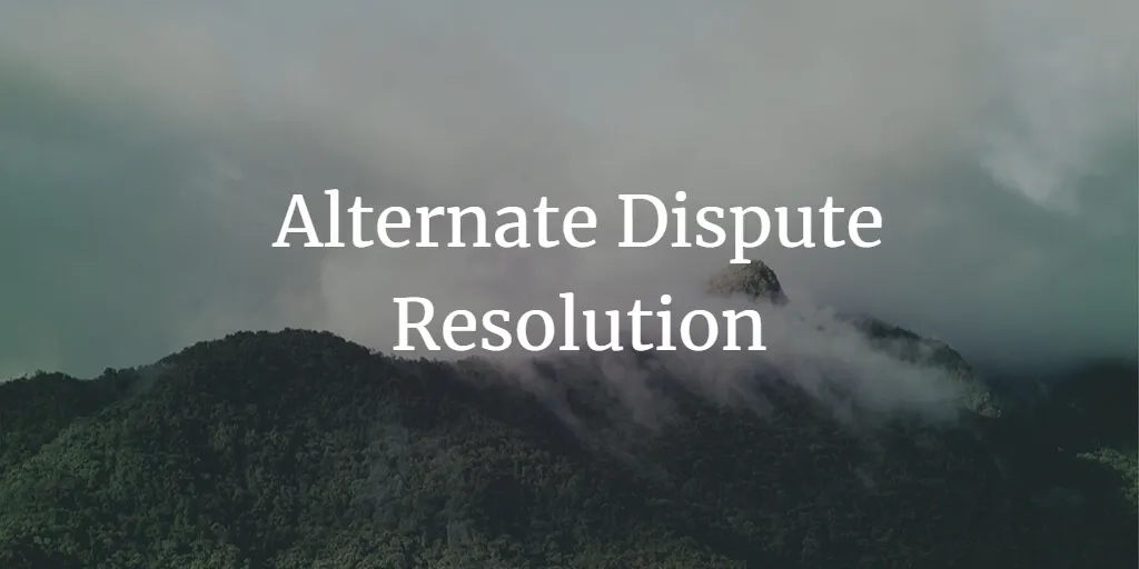 Exploring the scope of Alternate Dispute Resolution in India