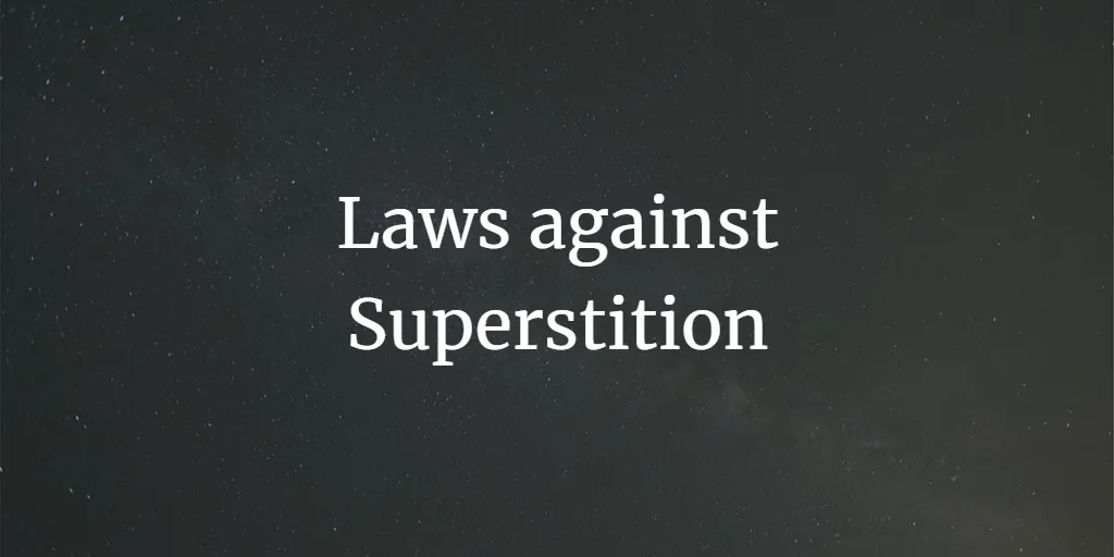 Laws against Superstition in India