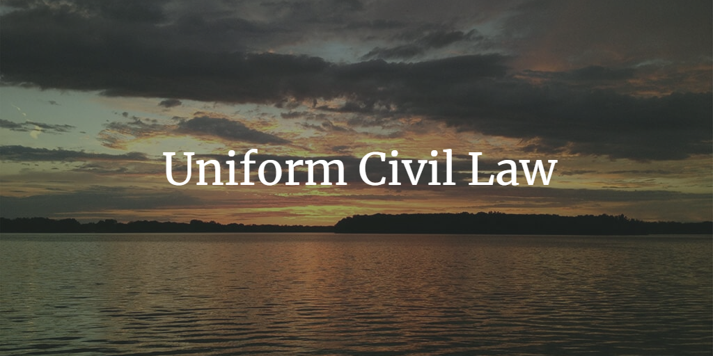 Uniform Civil Law: Necessity in Today's India