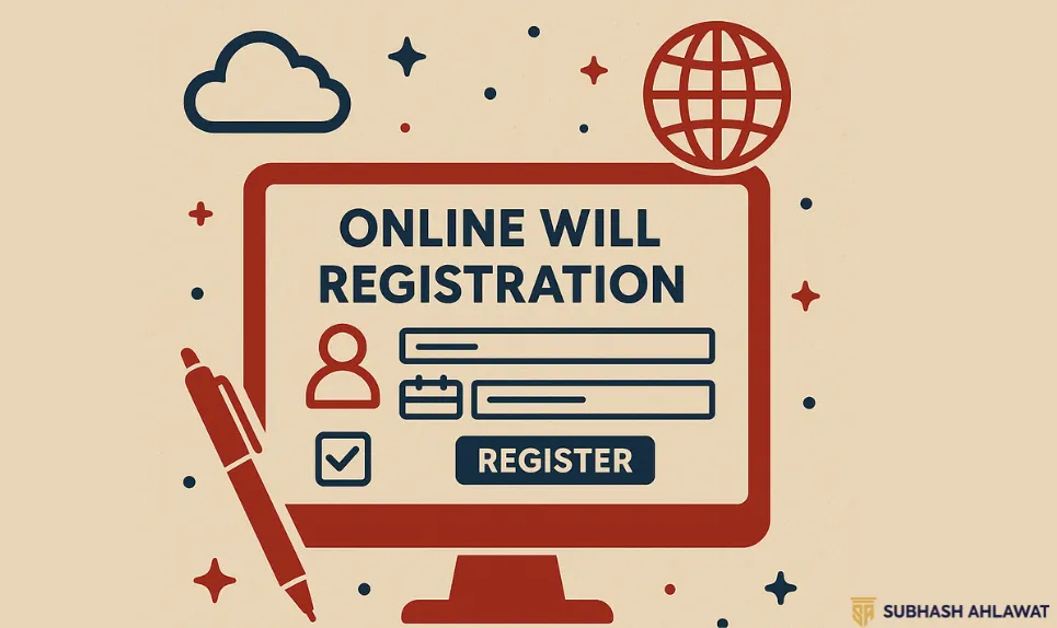 Online Will Registration in Faridabad: Complete Step-by-Step Guide
