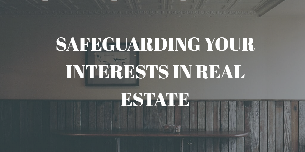 SAFEGUARDING YOUR INTERESTS IN REAL ESTATE: BENEFITS OF HIRING PROPERTY LEGAL ADVISORS