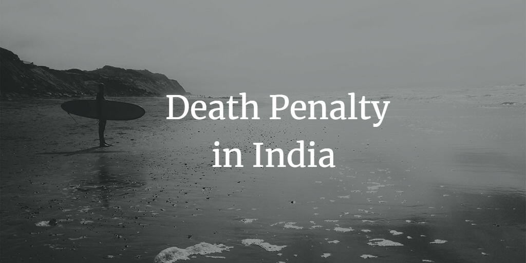 The Death Penalty in India: An Examination of Gender Bias
