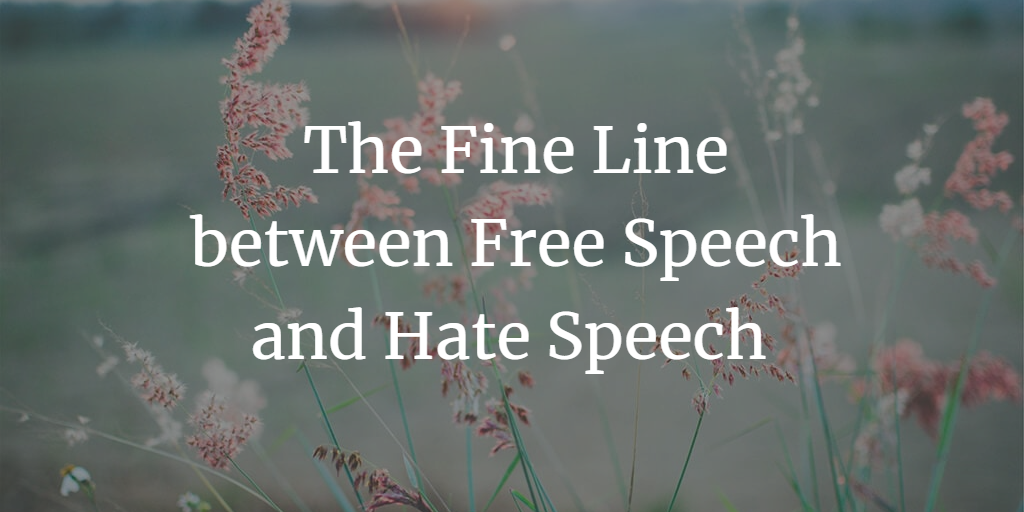 The Fine Line between Free Speech and Hate Speech in India