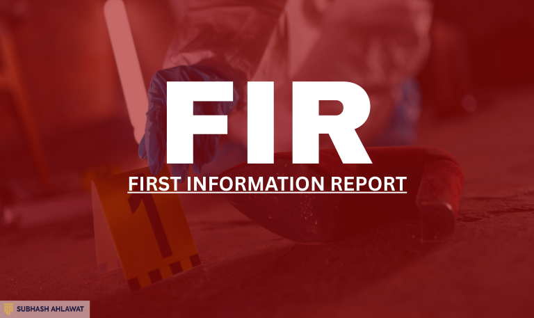 Understanding FIR: Definition, Legal Significance, and Types