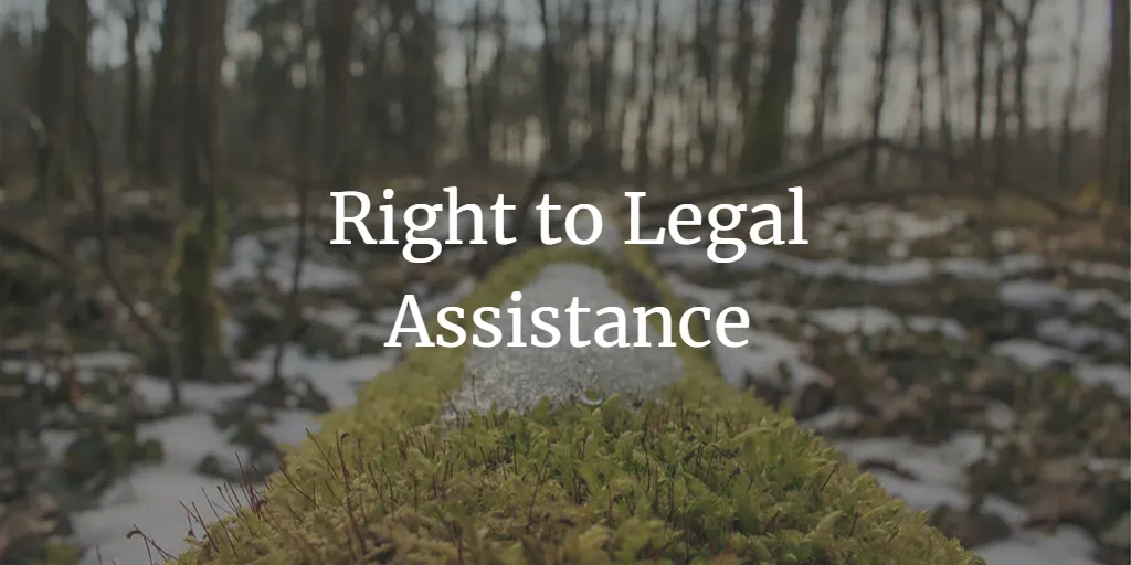 Right to legal assistance for an accused person