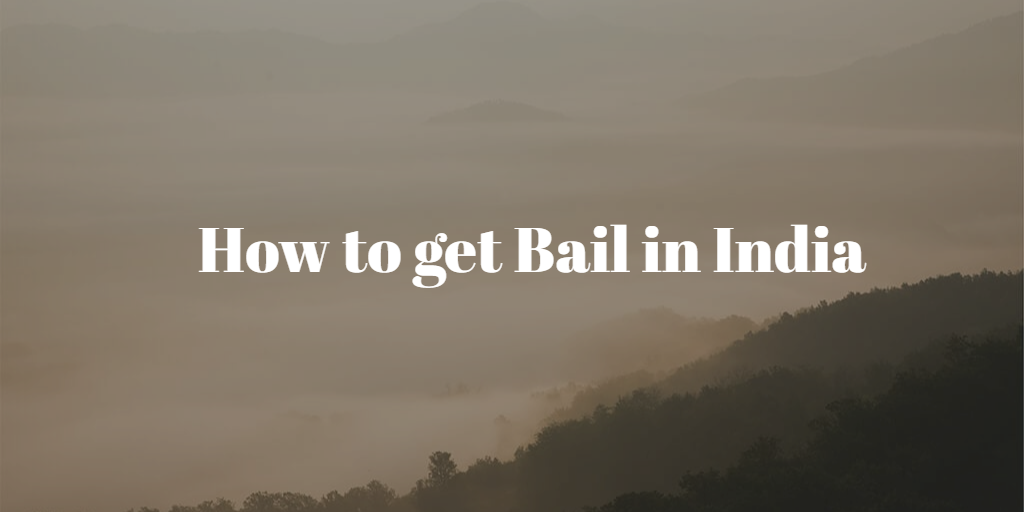 How to get Bail in India