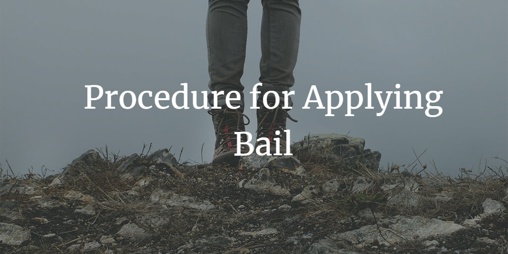 Procedure for Applying Bail in Faridabad District and Sessions Court: A Comprehensive Guide