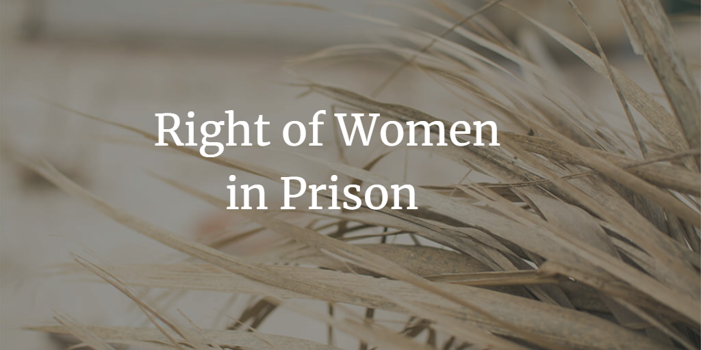 Right of Women in Prison in India