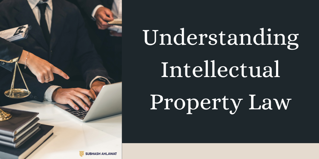 Understanding Intellectual Property Law: A Primer for Startups