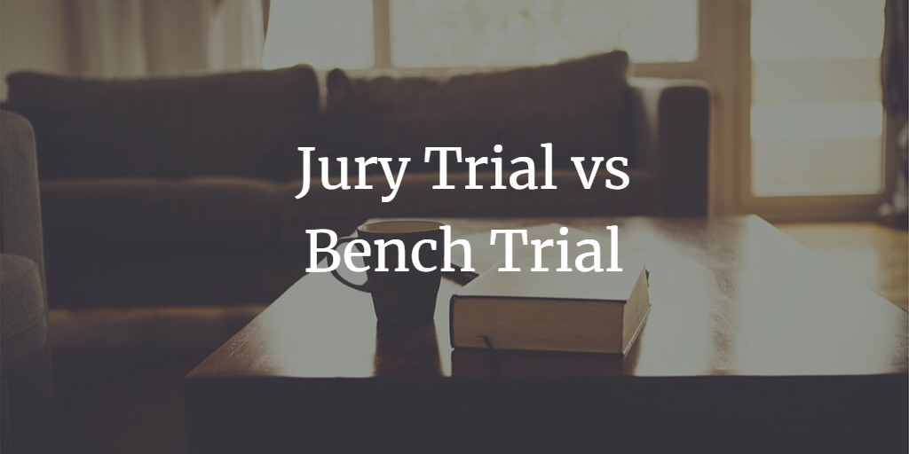 Jury Trial vs Bench Trial: The Best Fit for India's Judicial System